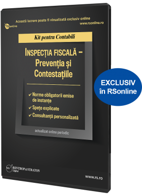 Kit pentru contabili: Inspectia fiscala - Preventia si Contestatiile (abonament - 12 luni)