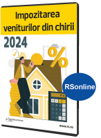 Impozitarea veniturilor din chirii 2024