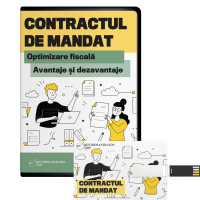 Contractul de mandat. Optimizare fiscala. Avantaje si dezavantaje