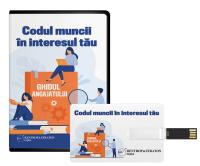 Ghidul angajatului. Codul muncii in interesul tau!